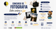 Concurso de Fotografia "Entre Sombras e Luz"