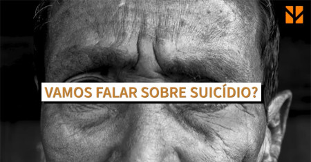 Vamos falar de suicídio?